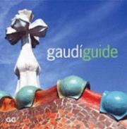 Gaud� Guide