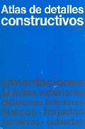 Atlas de detalles constructivos