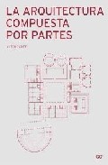 La arquitectura compuesta por partes