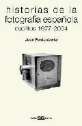 Historias de la fotograf�a espa�ola