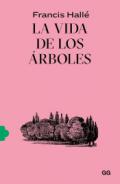 La vida de los �rboles