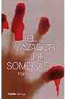 El cazador de sombras