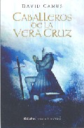Caballeros de la Vera Cruz