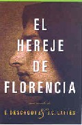 El hereje de Florencia