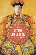 La �ltima emperatriz