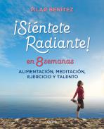 �Si�ntete radiante! en 8 semanas