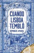 Cuando Lisboa tembl�