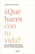�Qu� haces con tu vida?