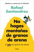 No hagas monta�as de granos de arena (y TODO son granos de arena)