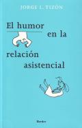 El humor en la relaci�n asistencial
