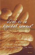 �Qu� es la dignidad humana?
