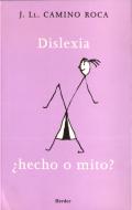 Dislexia, �hecho o mito?