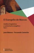 El Evangelio de Marcos : an�lisis ling��stico y comentario exeg�tico, 1