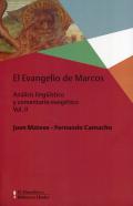 El Evangelio de Marcos : an�lisis ling��stico y comentario exeg�tico, 2