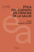 �tica del cuidado en ciencias de la salud