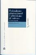 Federalismo plurunacional y pluralismo de valores