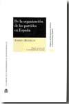 De la organizaci�n de los partidos en Espa�a