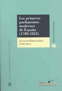 Los primeros parlamentos modernos de Espa�a (1780-1823)