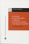 Los derechos de asociaci�n pol�tica y sindicaci�n en las Fuerzas Armadas y los Cuerpos de Seguridad