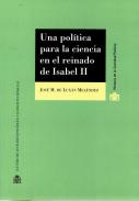 Una pol�tica para la ciencia en el reinado de Isabel II