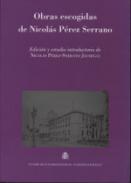 Obras escogidas de Nicol�s P�rez Serrano