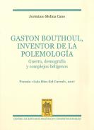 Gaston Bouthoul, inventor de la polemolog�a