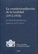 La constitucionalizaci�n de la foralidad (1975-1978)