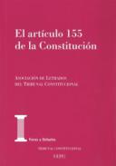 El art�culo 155 de la Constituci�n