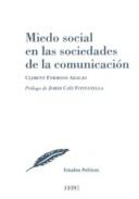 Miedo social en las sociedades de la comunicaci�n