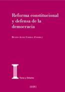 Reforma constitucional y defensa de la democracia
