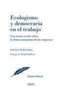 Ecologismo y democracia en el trabajo