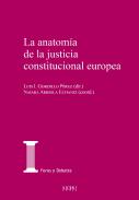La anatom�a de la justicia constitucional europea