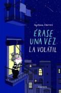 �rase una vez la Vol�til
