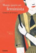 Mam�, quiero ser feminista