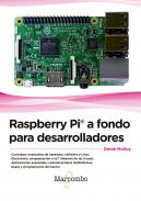 Raspberry Pi� a fondo para desarrolladores