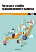 Procesos y gesti�n de mantenimiento y calidad
