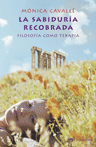 La sabidur�a recobrada