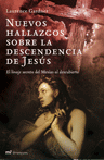 Nuevos hallazgos sobre la descendencia de Jes�s