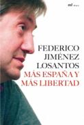 M�s Espa�a y m�s libertad