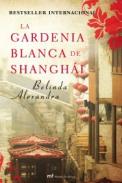 La gardenia blanca de Shangh�i