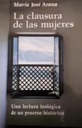 La clausura de las mujeres