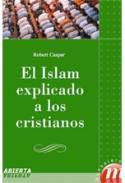 El islam explicado a los cristianos