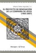 El proyecto de renovaci�n de la Compa��a de Jes�s (1965-2007)