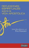 Reflexiones espirituales sobre la vida apost�lica