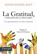 La gratitud, coraz�n de la plegaria.
