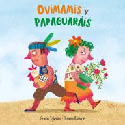 Ovimamis y papaguarais