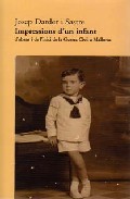 Impressions d'un infant d'abans i de l'inici de la Guerra Civil a Mallorca