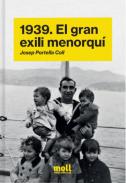 1939, el gran exili menorqu�