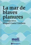 La mar de blaves planures