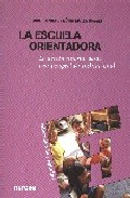 La escuela orientadora